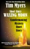 [Candlemaking Mystery 05] • Waxing Moon